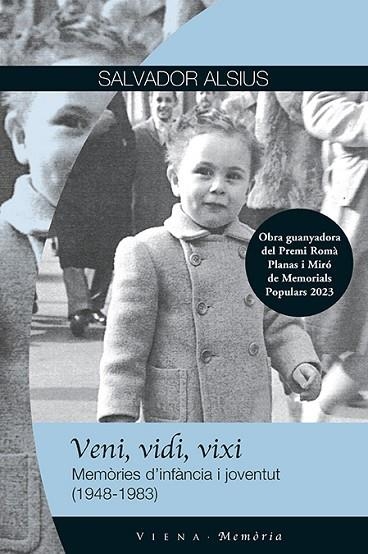 VENI VIDI VIXI | 9788419474582 | ALSIUS, SALVADOR | Llibreria Drac - Llibreria d'Olot | Comprar llibres en català i castellà online