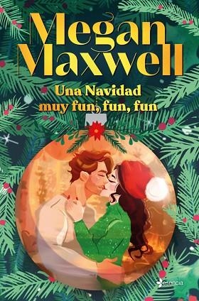 UNA NAVIDAD MUY FUN, FUN, FUN | 9788408294399 | MAXWELL, MEGAN | Llibreria Drac - Librería de Olot | Comprar libros en catalán y castellano online