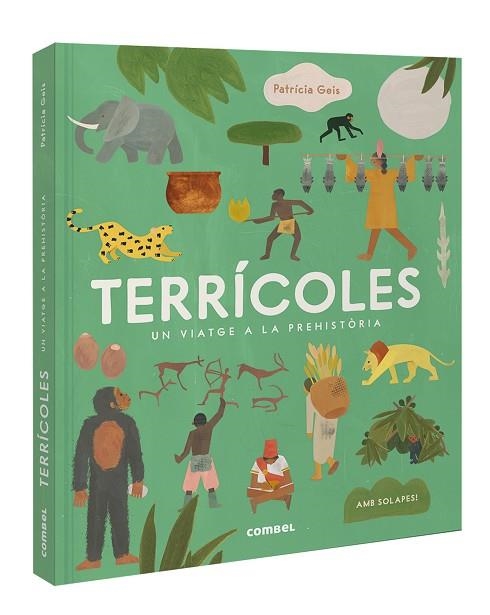 TERRÍCOLES. UN VIATGE A LA PREHISTÒRIA | 9788411581394 | GEIS, PATRICIA | Llibreria Drac - Librería de Olot | Comprar libros en catalán y castellano online