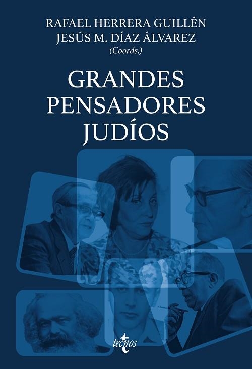 GRANDES PENSADORES JUDÍOS | 9788430990849 | HERRERA, RAFAEL; DÍAZ, JESÚS M. | Llibreria Drac - Llibreria d'Olot | Comprar llibres en català i castellà online