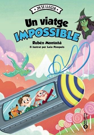 UN VIATGE IMPOSSIBLE | 9788448964009 | MONTAÑÁ, RUBÉN | Llibreria Drac - Llibreria d'Olot | Comprar llibres en català i castellà online