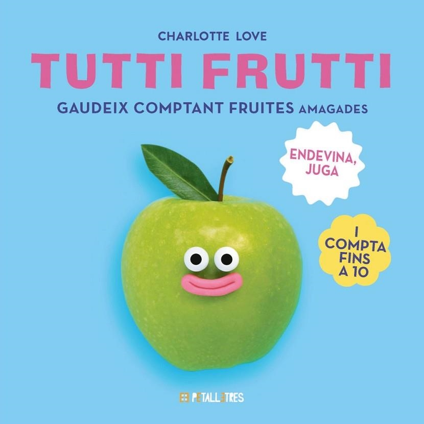 TUTTI FRUTTI | 9788419893307 | LOVE, CHARLOTTE | Llibreria Drac - Llibreria d'Olot | Comprar llibres en català i castellà online