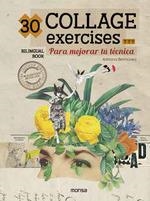 30 COLLAGE EXERCISES PARA MEJORAR TU TECNICA | 9788417557768 | BERMUDEZ, ADRIANA | Llibreria Drac - Llibreria d'Olot | Comprar llibres en català i castellà online