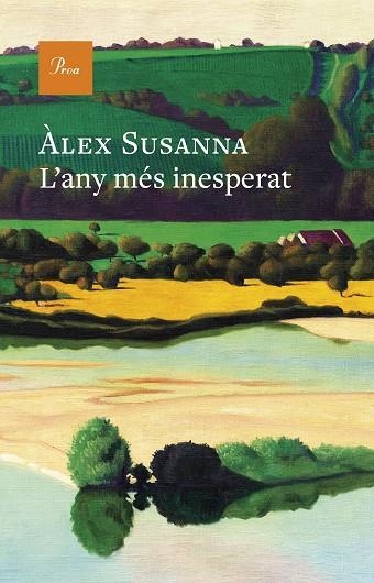 ANY MÉS INESPERAT, L' | 9788419657992 | SUSANNA, ÀLEX | Llibreria Drac - Llibreria d'Olot | Comprar llibres en català i castellà online