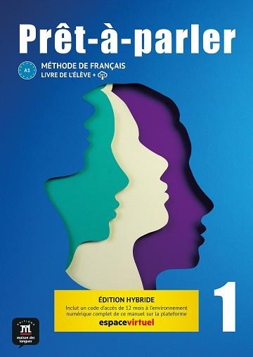 PRÊT-À-PARLER 1. LIVRE DE L'ÉLÈVE. ED. HYBRIDE | 9788411570039 | AA.DD. | Llibreria Drac - Librería de Olot | Comprar libros en catalán y castellano online