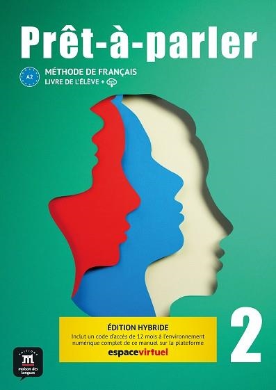 PRÊT-À-PARLER 2. LIVRE DE L'ELÈVE. ED. HYBRIDE | 9788411570077 | AA.DD. | Llibreria Drac - Librería de Olot | Comprar libros en catalán y castellano online