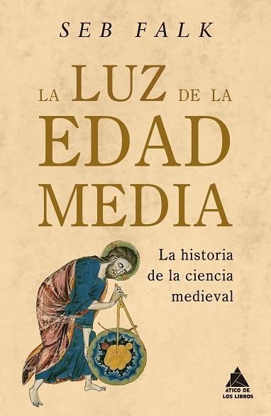 LUZ DE LA EDAD MEDIA, LA | 9788419703620 | FALK, SEB | Llibreria Drac - Llibreria d'Olot | Comprar llibres en català i castellà online