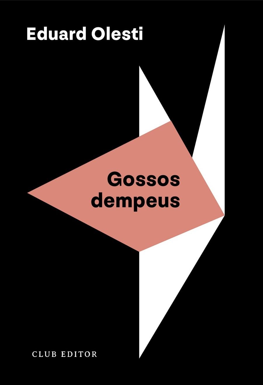 GOSSOS DEMPEUS | 9788473294508 | OLESTI, EDUARD | Llibreria Drac - Llibreria d'Olot | Comprar llibres en català i castellà online