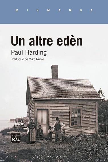 ALTRE EDÈN, UN | 9788418858802 | HARDING, PAUL | Llibreria Drac - Llibreria d'Olot | Comprar llibres en català i castellà online