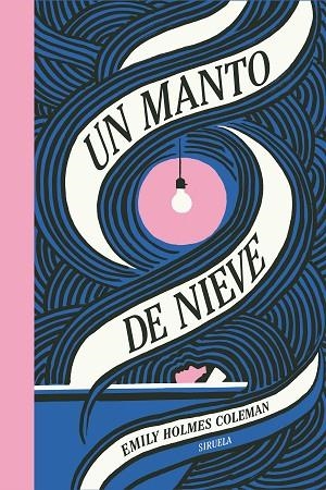 MANTO DE NIEVE, UN | 9788410183377 | HOLMES COLEMAN, EMILY | Llibreria Drac - Llibreria d'Olot | Comprar llibres en català i castellà online