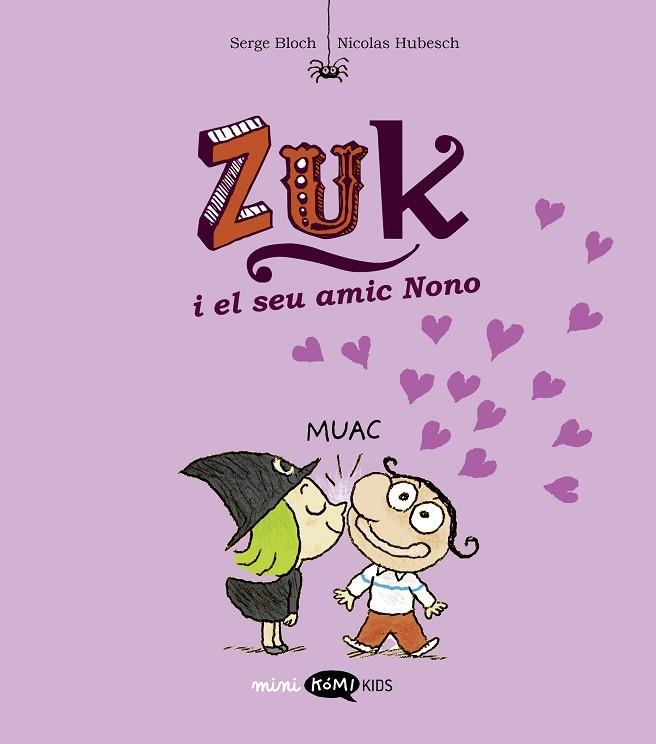 ZUK I EL SEU AMIC NONO (ZUK 4) | 9788419183651 | BLOCH, SERGE | Llibreria Drac - Llibreria d'Olot | Comprar llibres en català i castellà online