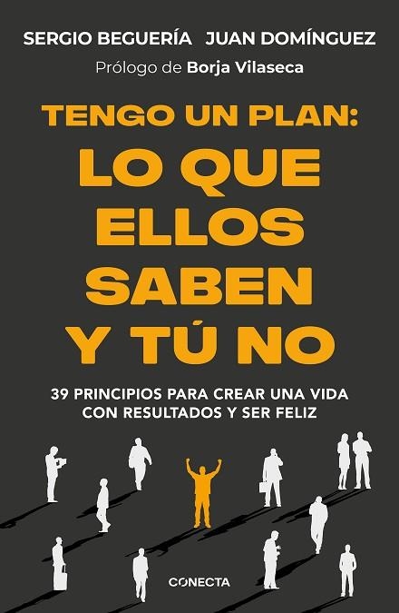 TENGO UN PLAN: LO QUE ELLOS SABEN Y TÚ NO | 9788418053474 | DOMÍNGUEZ, JUAN; BEGUERÍA, SERGIO (@SERGIOBEGUERIA) | Llibreria Drac - Llibreria d'Olot | Comprar llibres en català i castellà online