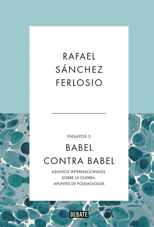 BABEL CONTRA BABEL (ENSAYOS 3) | 9788410214378 | SÁNCHEZ FERLOSIO, RAFAEL | Llibreria Drac - Llibreria d'Olot | Comprar llibres en català i castellà online