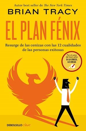 PLAN FÉNIX, EL | 9788466359115 | TRACY, BRIAN | Llibreria Drac - Llibreria d'Olot | Comprar llibres en català i castellà online