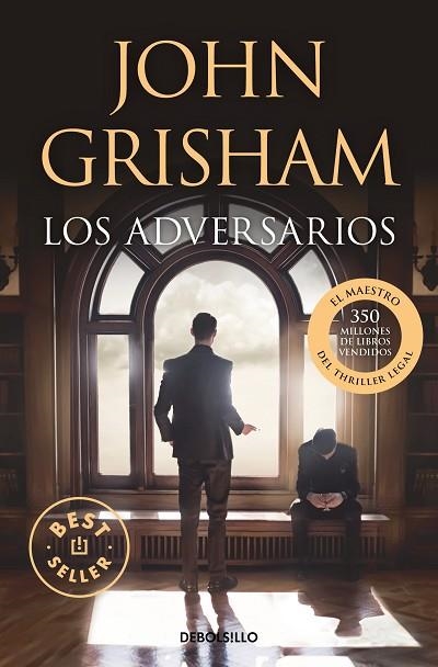 ADVERSARIOS, LOS | 9788466374422 | GRISHAM, JOHN | Llibreria Drac - Librería de Olot | Comprar libros en catalán y castellano online