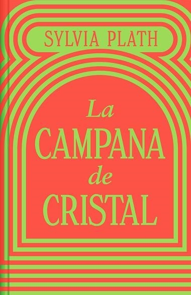 CAMPANA DE CRISTAL, LA (EDICIÓN LIMITADA) | 9788466373821 | PLATH, SYLVIA | Llibreria Drac - Librería de Olot | Comprar libros en catalán y castellano online