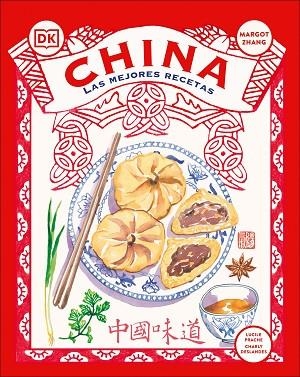 CHINA. LAS MEJORES RECETAS | 9780241725498 | DK | Llibreria Drac - Librería de Olot | Comprar libros en catalán y castellano online