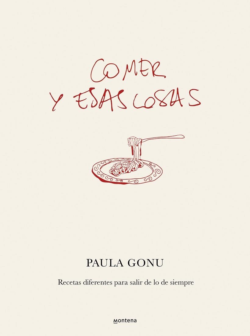 COMER Y ESAS COSAS | 9788410050822 | GONU, PAULA | Llibreria Drac - Librería de Olot | Comprar libros en catalán y castellano online