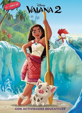 VAIANA 2 | 9788419487254 | DISNEY | Llibreria Drac - Librería de Olot | Comprar libros en catalán y castellano online