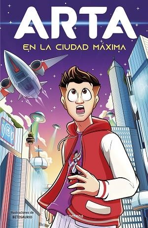 EN LA CIUDAD MÁXIMA (ARTA GAME 8) | 9788419975591 | ARTA GAME | Llibreria Drac - Llibreria d'Olot | Comprar llibres en català i castellà online