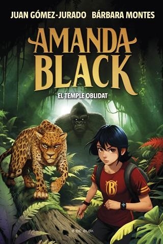 TEMPLE OBLIDAT, EL (AMANDA BLACK 11) | 9788419910516 | MONTES, BÁRBARA; GÓMEZ-JURADO, JUAN | Llibreria Drac - Llibreria d'Olot | Comprar llibres en català i castellà online