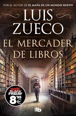 MERCADER DE LIBROS, EL (CAMPAÑA BLACK FRIDAY) | 9788413148564 | ZUECO, LUIS | Llibreria Drac - Llibreria d'Olot | Comprar llibres en català i castellà online