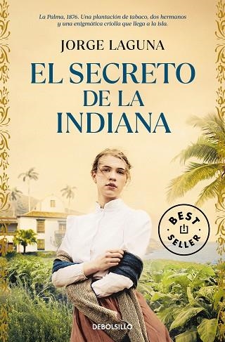 SECRETO DE LA INDIANA, EL | 9788466372244 | LAGUNA, JORGE | Llibreria Drac - Llibreria d'Olot | Comprar llibres en català i castellà online