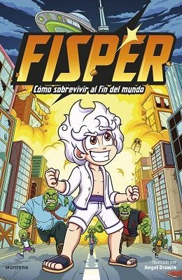 CÓMO SOBREVIVIR AL FIN DEL MUNDO (FISPER) | 9788419975225 | FISPER | Llibreria Drac - Llibreria d'Olot | Comprar llibres en català i castellà online