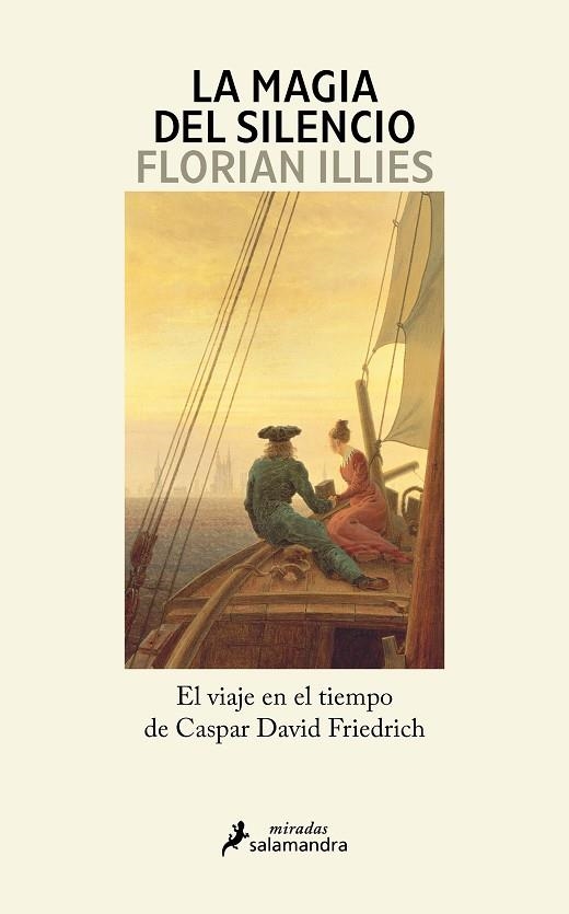 MAGIA DEL SILENCIO, LA | 9788419851482 | ILLIES, FLORIAN | Llibreria Drac - Llibreria d'Olot | Comprar llibres en català i castellà online