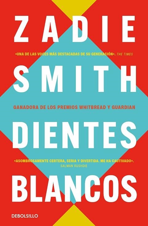 DIENTES BLANCOS | 9788466377201 | SMITH, ZADIE | Llibreria Drac - Llibreria d'Olot | Comprar llibres en català i castellà online