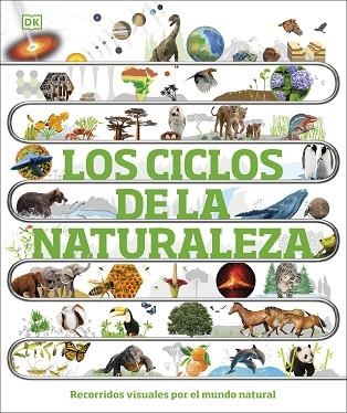 CICLOS DE LA NATURALEZA, LOS | 9780241702963 | DK | Llibreria Drac - Llibreria d'Olot | Comprar llibres en català i castellà online