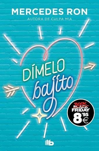 DÍMELO BAJITO (CAMPAÑA BLACK FRIDAY) (DÍMELO 1) | 9788490706756 | RON, MERCEDES | Llibreria Drac - Llibreria d'Olot | Comprar llibres en català i castellà online