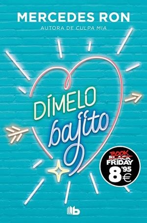 DÍMELO BAJITO (CAMPAÑA BLACK FRIDAY) (DÍMELO 1) | 9788490706756 | RON, MERCEDES | Llibreria Drac - Llibreria d'Olot | Comprar llibres en català i castellà online