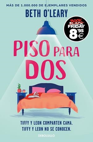 PISO PARA DOS (CAMPAÑA BLACK FRIDAY) | 9788466377935 | O'LEARY, BETH | Llibreria Drac - Llibreria d'Olot | Comprar llibres en català i castellà online