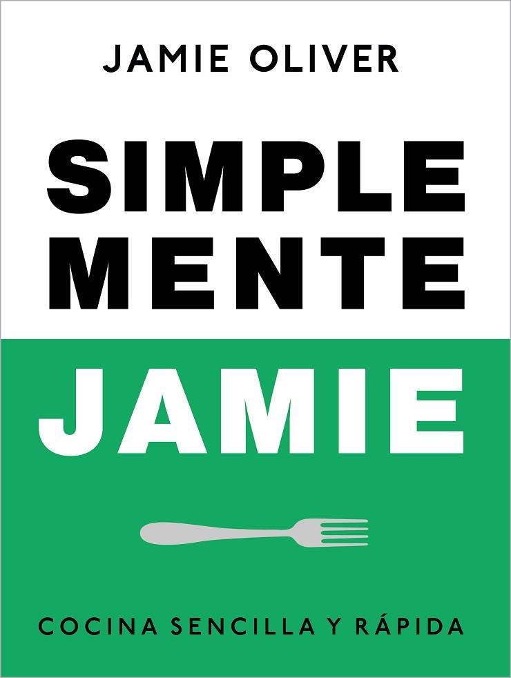 SIMPLEMENTE JAMIE | 9788425359866 | OLIVER, JAMIE | Llibreria Drac - Librería de Olot | Comprar libros en catalán y castellano online