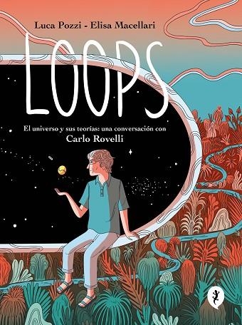 LOOPS | 9788419409577 | MACELLARI, ELISA; POZZI, LUCA | Llibreria Drac - Librería de Olot | Comprar libros en catalán y castellano online