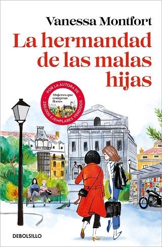 HERMANDAD DE LAS MALAS HIJAS, LA | 9788466375306 | MONTFORT, VANESSA | Llibreria Drac - Librería de Olot | Comprar libros en catalán y castellano online