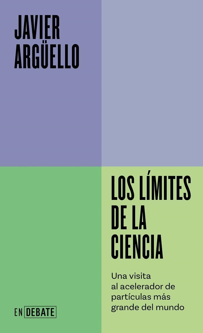 LÍMITES DE LA CIENCIA, LOS | 9788410214453 | ARGÜELLO, JAVIER | Llibreria Drac - Llibreria d'Olot | Comprar llibres en català i castellà online