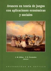 AVANCES EN TEORIA DE JUEGOS CON APLICACIONES ECONOMICAS... | 9788447205172 | BILBAO, J.M. | Llibreria Drac - Llibreria d'Olot | Comprar llibres en català i castellà online