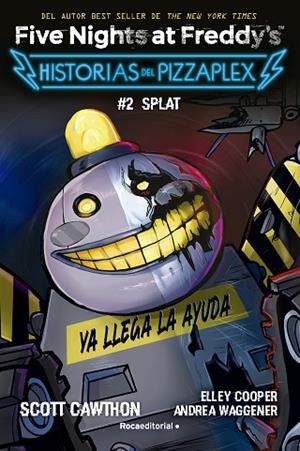 SPLAT (FIVE NIGHTS AT FREDDY'S. HISTORIAS DEL PIZZAPLEX 2) | 9788419449030 | CAWTHON, SCOTT | Llibreria Drac - Llibreria d'Olot | Comprar llibres en català i castellà online