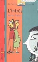 INTRUS | 9788466100786 | PRADAS, NURIA | Llibreria Drac - Llibreria d'Olot | Comprar llibres en català i castellà online