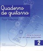 QUADERNS DE GUITARRA 2 | 9788496753891 | VALERIANO, PACO | Llibreria Drac - Llibreria d'Olot | Comprar llibres en català i castellà online