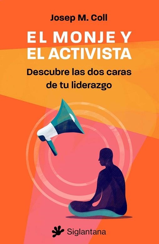 MONJE Y EL ACTIVISTA, EL | 9788410179332 | COLL, JOSEP M. | Llibreria Drac - Llibreria d'Olot | Comprar llibres en català i castellà online