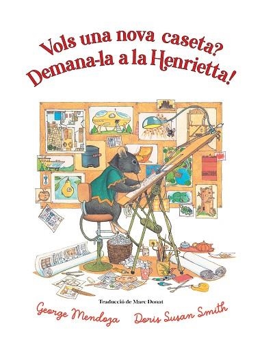 VOLS UNA NOVA CASETA? DEMANA-LA A LA HENRIETTA | 9788418900761 | MENDOZA, GEORGE | Llibreria Drac - Llibreria d'Olot | Comprar llibres en català i castellà online