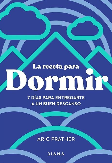 RECETA PARA DORMIR, LA | 9788411191401 | PRATHER, ARIC | Llibreria Drac - Librería de Olot | Comprar libros en catalán y castellano online