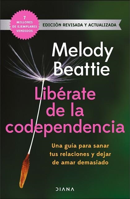 LIBÉRATE DE LA CODEPENDENCIA | 9788411191999 | BEATTIE, MELODY | Llibreria Drac - Llibreria d'Olot | Comprar llibres en català i castellà online