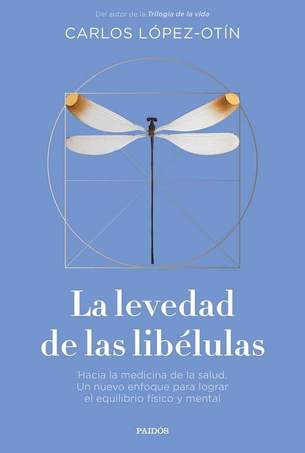 LEVEDAD DE LAS LIBÉLULAS, LA | 9788449343032 | LÓPEZ OTÍN, CARLOS | Llibreria Drac - Librería de Olot | Comprar libros en catalán y castellano online