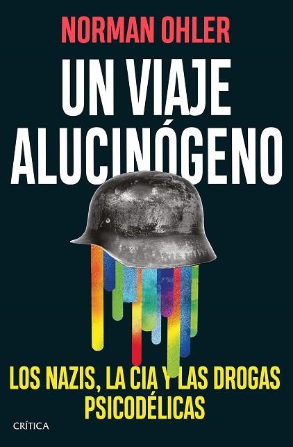 VIAJE ALUCINÓGENO, UN | 9788491996972 | OHLER, NORMAN | Llibreria Drac - Librería de Olot | Comprar libros en catalán y castellano online