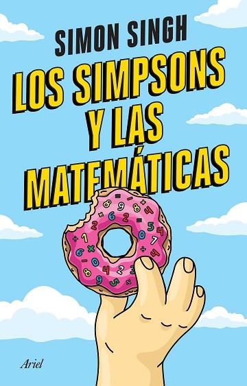 SIMPSON Y LAS MATEMÁTICAS, LOS | 9788434438118 | SINGH, SIMON | Llibreria Drac - Librería de Olot | Comprar libros en catalán y castellano online