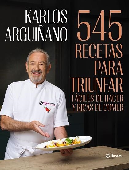 545 RECETAS PARA TRIUNFAR | 9788408294467 | ARGUIÑANO, KARLOS | Llibreria Drac - Librería de Olot | Comprar libros en catalán y castellano online